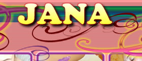 Join the Jana's site!