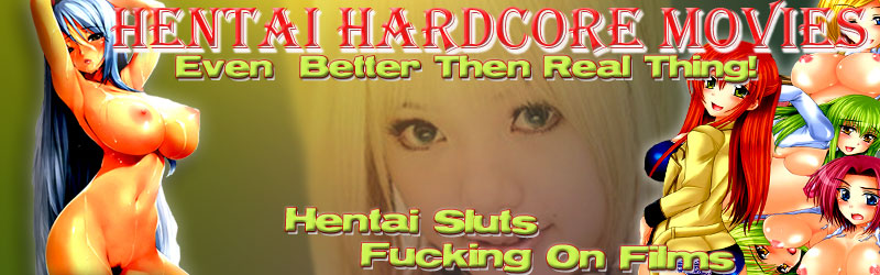 Hentai hardcore Movies